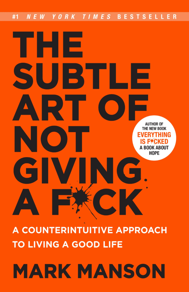 This is the cover image for The Subtle Art of Not Giving A F*ck.