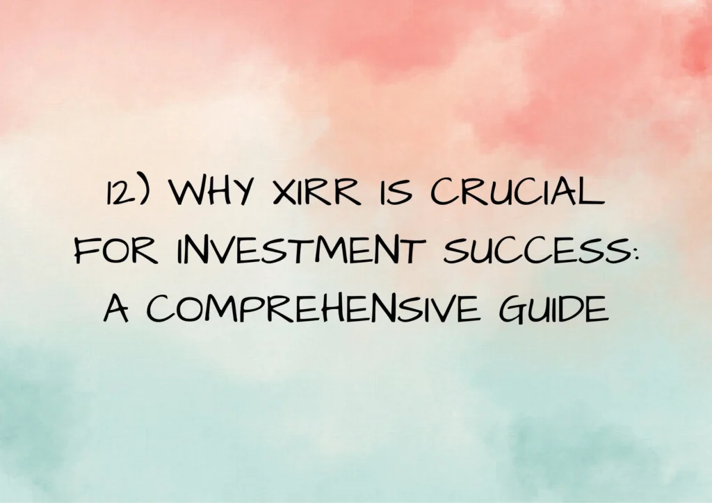 xirr, financial independence, financial literacy